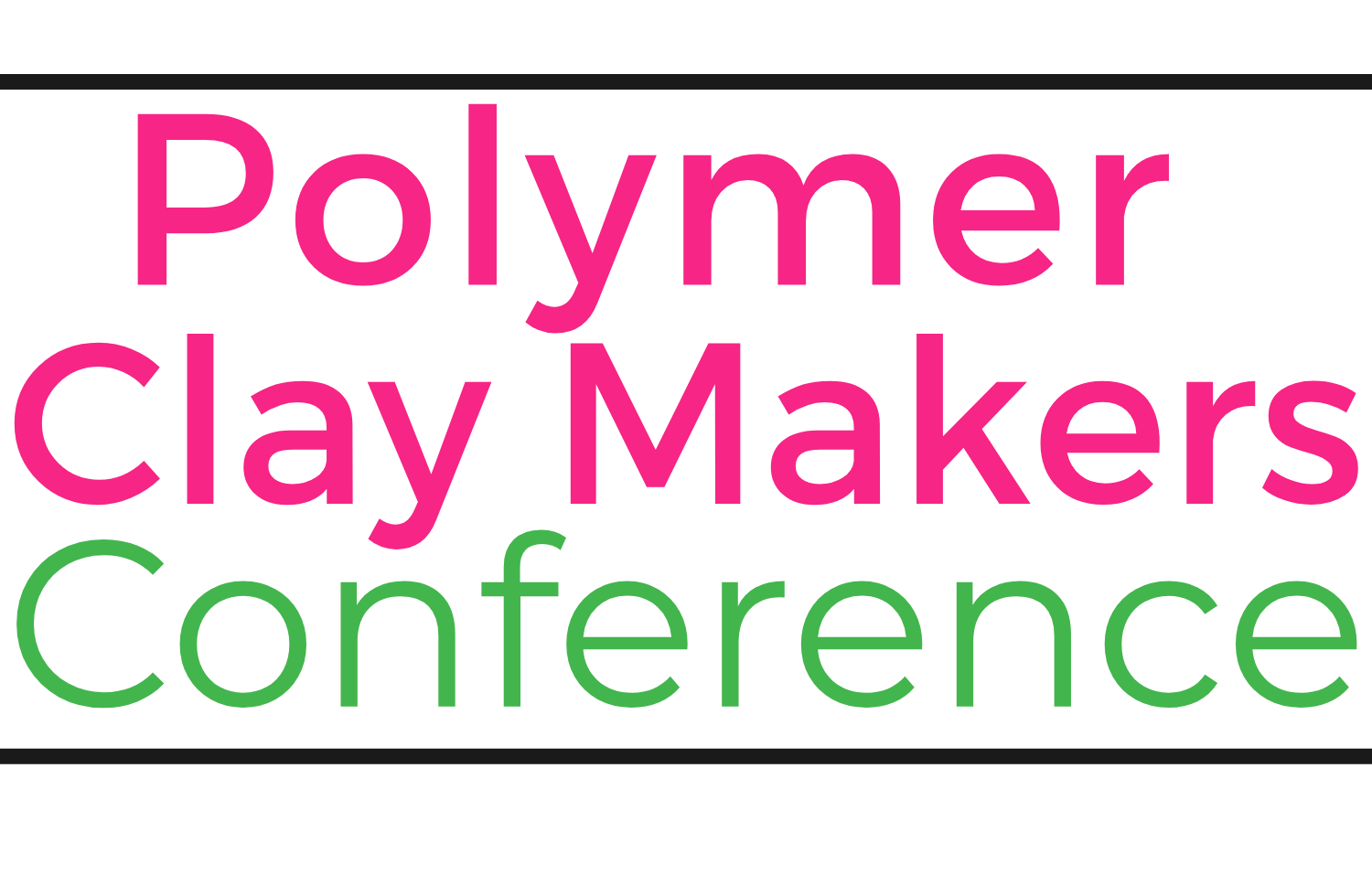 Polymer Clay Makers Conference